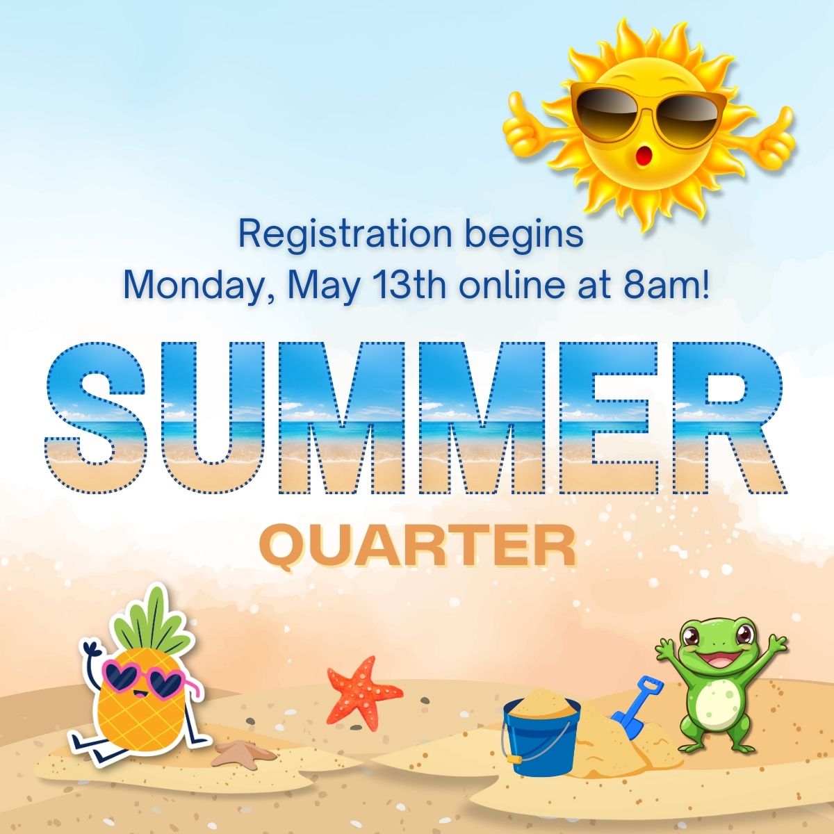 Summer Quarter Registration Opens May 13th!